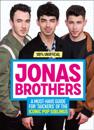 Jonas Brothers: 100% Unofficial - A Must-Have Guide for Fans of the Iconic Pop Siblings