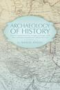 Archaeology of History