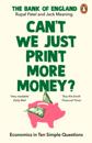 Can t We Just Print More Money?