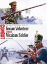 Texian Volunteer vs Mexican Soldier