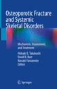 Osteoporotic Fracture and Systemic Skeletal Disorders
