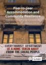 Peer-to-peer Accommodation and Community Resilience : Implications for Sustainable Development