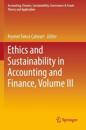 Ethics and Sustainability in Accounting and Finance, Volume III