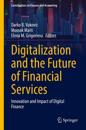 Digitalization and the Future of Financial Services