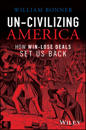 Un-Civilizing America