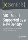 SIR - Model Supported by a New Density