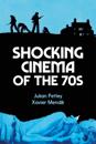 Shocking Cinema of the 70s