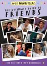 Ultimate Guide to Friends (The One That's 100% Unofficial)