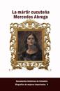 La martir cucutena Mercedes Abrego