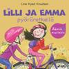 Lilli ja Emma pyöräretkellä – Elävöitetty äänikirja