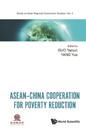 Asean-china Cooperation For Poverty Reduction