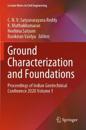 Ground Characterization and Foundations
