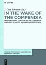 In the Wake of the Compendia