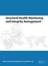 Structural Health Monitoring and Integrity Management