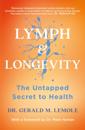 LYMPH & LONGEVITY