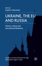 Ukraine, The EU and Russia