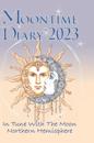 Moontime Diary 2023 Northern Hemisphere