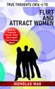 True Thoughts (1816 +) to Flirt and Attract Women