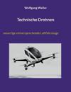 Technische Drohnen