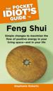 Pocket Idiot's Guide to Feng Shui