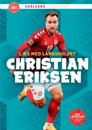 Læs med landsholdet - Christian Eriksen