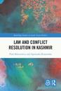 Law and Conflict Resolution in Kashmir
