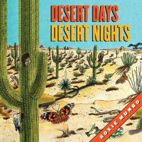 Desert Days, Desert Nights