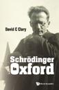 Schrodinger In Oxford