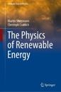 The Physics of Renewable Energy