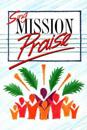 Sing Mission Praise