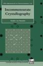 Incommensurate Crystallography