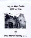 Hay on Wye Castle, 1066 to 1298