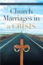 Church Marriages in a Crisis
