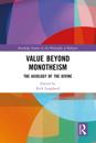 Value Beyond Monotheism
