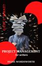 Project Management for Writers: Gate 1