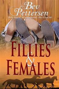 Fillies and Females
