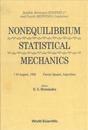 Non-equilibrium Statistical Mechanics - Satellite Meeting To Statphys 17 And 4th Medyfinol Conference