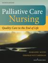 Palliative Care Nursing, Fourth Edition