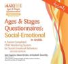Ages & Stages Questionnaires®: Social-Emotional in Arabic (ASQ®:SE-2 Arabic)