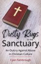 Dusty Rugs in the Sanctuary: An Outcry against Abuse in Christian Culture
