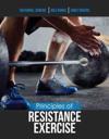 Principles of Resistance Exercise