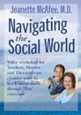 Mcafee, J:  Navigating the Social World
