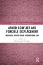 Armed Conflict and Forcible Displacement