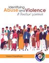 Identifying Abuse and Violence