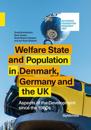 Welfare State and Population in Denmark, Germany and the UK
