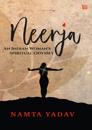 Neerja: An Indian Woman's Spiritual Odyssey