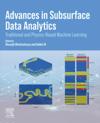 Advances in Subsurface Data Analytics