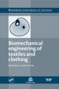 Biomechanical Engineering of Textiles and Clothing