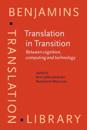 Translation in Transition