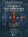 Handbook of Small Animal Imaging